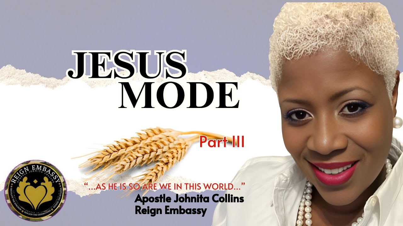 Jesus Mode Part III