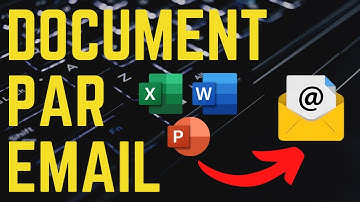 Comment Envoyer un DOCUMENT par EMAIL (2025)
