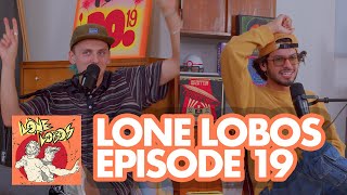 Mi Gente Latino | Lone Lobos with Xolo Maridueña and Jacob Bertrand Episode 19