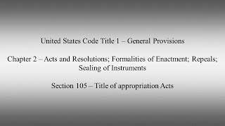 USC 1 Chapter 2 Section 105 Title of appropriation Acts