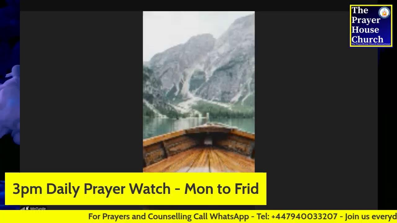3pm Prayer Watch || Everyday Mon - Fri || Monday 16th Dec 2024 || - YouTube
