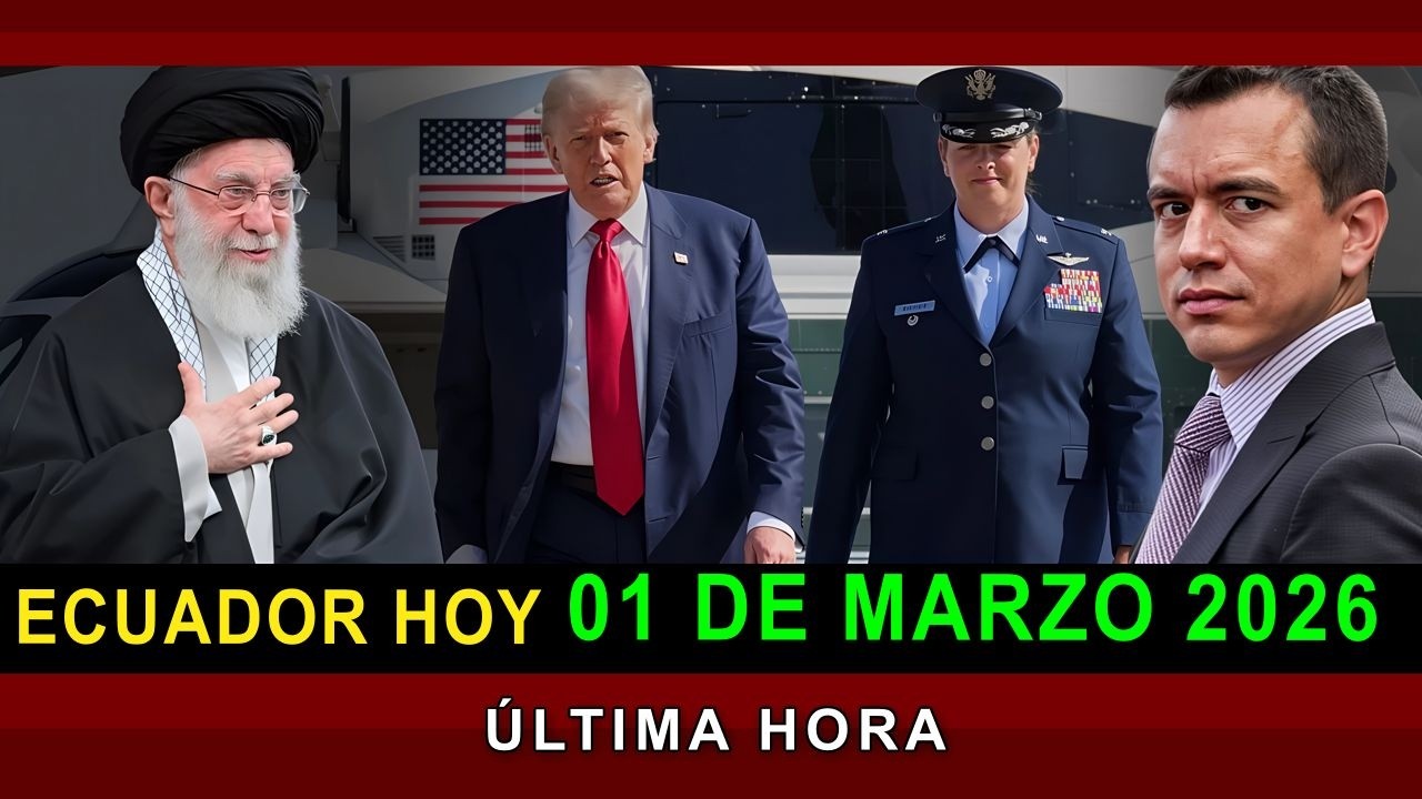NOTICIAS ECUADOR: Hoy 01 de Marzo 2026 ÚLTIMA HORA