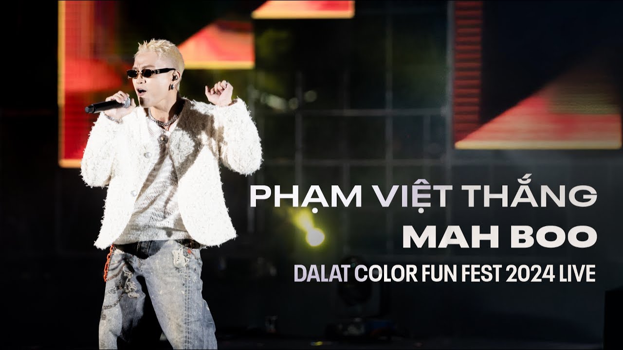 MAH BOO - PHẠM VIỆT THẮNG (Live at Da Lat Color Fun Fest 2024) - YouTube