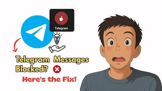 How to Fix Telegram Message Ban (2026) | Unblock Sending Messages to New People