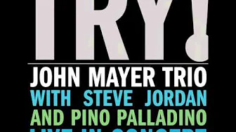 John Mayer Trio - I Got A Woman John Mayer Trio - I Got A Woman