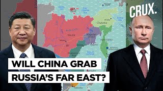 Not Taiwan, Xi Jinping’s China May Move To Grab Eastern Russia From A Weak Putin