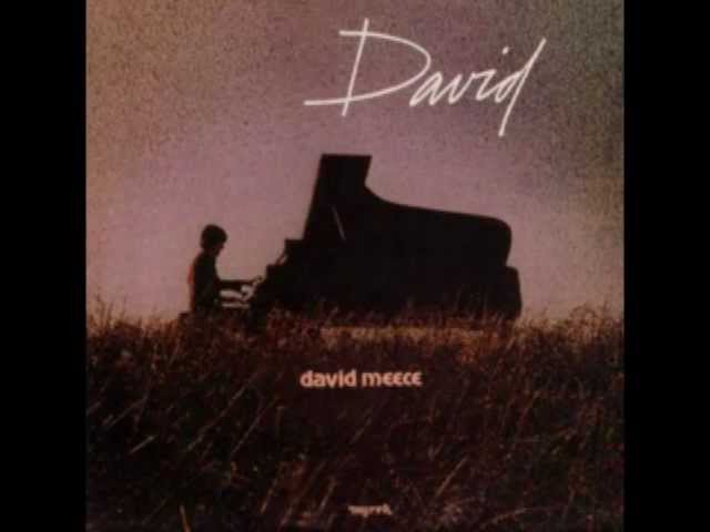 David Meece - Got To Know You're There