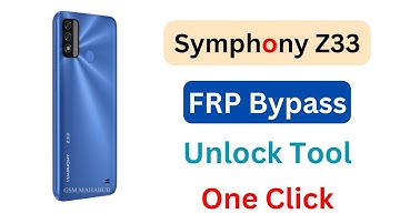 SYMPHONY Z33 FRP RESET WITH UNLOCK TOOL JUST 1 CLICK DONE