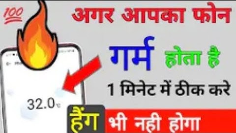 Phone Heating And Hang Problem Solution Permanently 100% Working Method in 2023You Should Try now