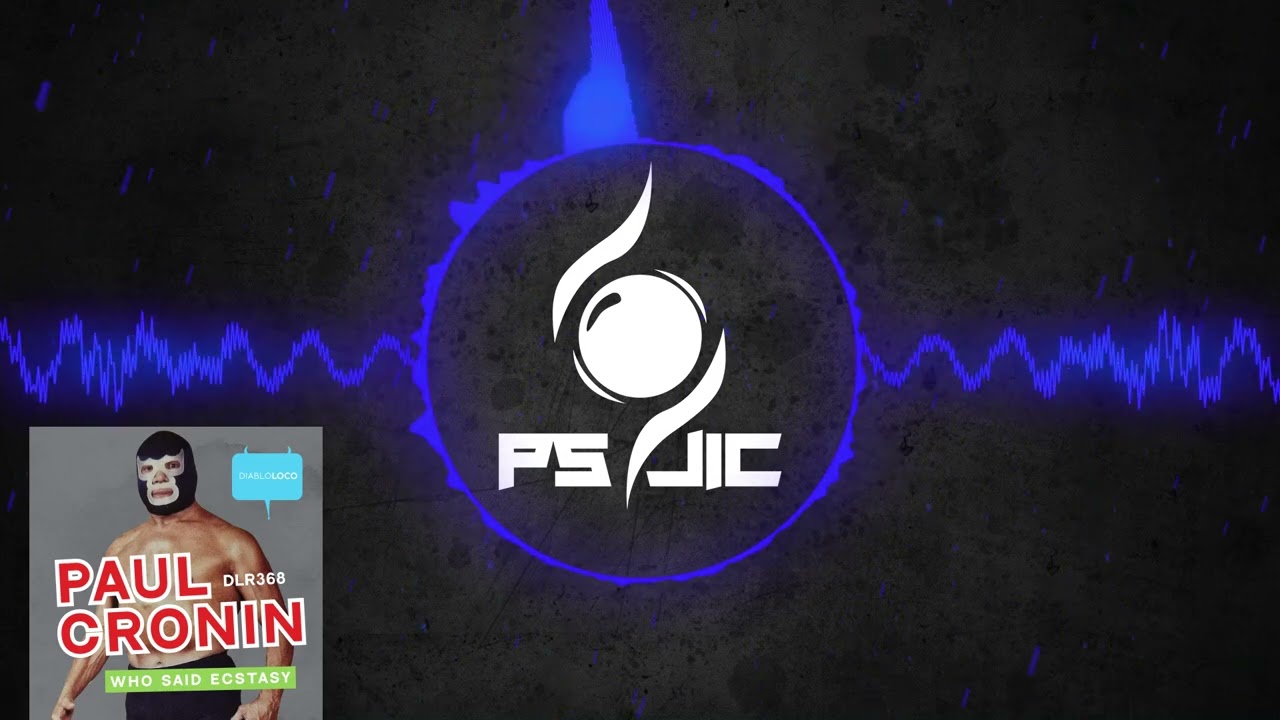 Breaks | Paul Cronin - Who Said Ecstasy [Diablo Loco]