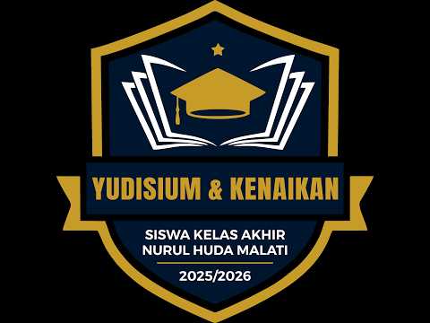 YUDISIUM & KENAIKAN KELAS SISWA KELAS AKHIR PONDOK PESANTREN NURUL HUDA MALATI 2025/2026