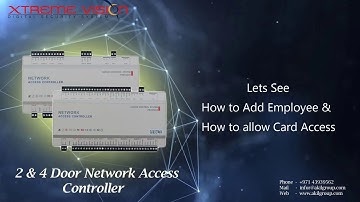 How to Add Employee & Give Card Access in Xtremevision Access Control Software (Web Access System)?