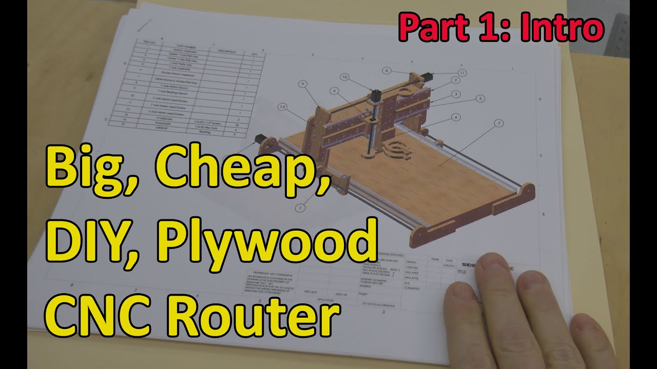 BIG CNC Router for CHEAP(ish)! Plywood CNC Part 1 Introduction YouTube