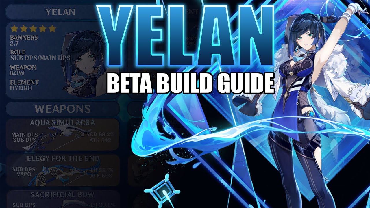 Genshin Impact: Yelan Sub-DPS build guide