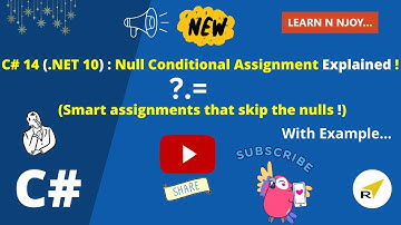 C# 14 New Feature | Null Conditional Assignment Explained (With Real-Life Examples)| Learn N Njoy...