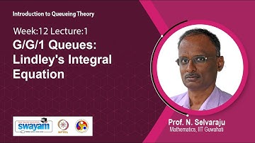 Lec 44: G/G/1 Queues: Lindley
