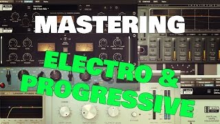 Mastering: Electro & Progressive [The #1 Voted Mastering Courses of 2016]