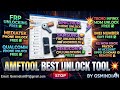 AMFTOOL 2026 Latest Update: Mi Account &amp; Oppo ID Remove in 1 Click! #BEST #TOOL #gsmindian