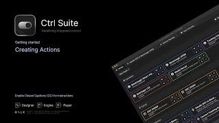 Creating Actions - Introduction to Ctrl Suite