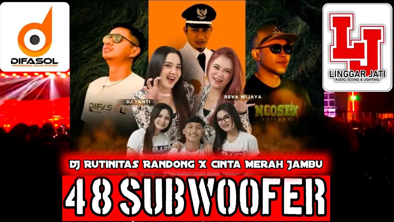 🔥Horeg..48 Subwoofer|Difasol audio x Linggarjati x Kelud tim|dj tanti rutinitas randong
