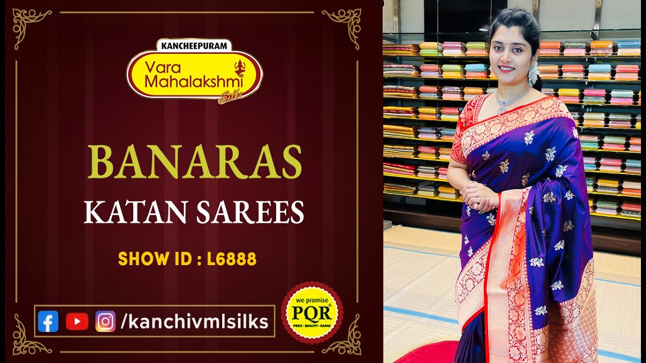 Banaras Katan Sarees Collection | WhatsApp 89 0001 0002 | Kancheepuram Varamahalakshmi Silks LIVE
