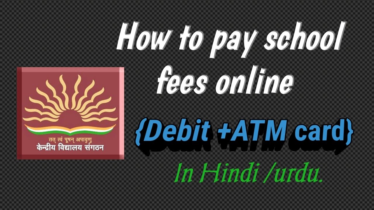 How to pay school fees online through debit + ATM card (Hindi/ Urdu