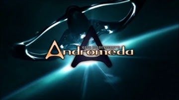 Andromeda Season one intro