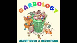 Aesop Rock x Blockhead - Garbology (2021) [Album]