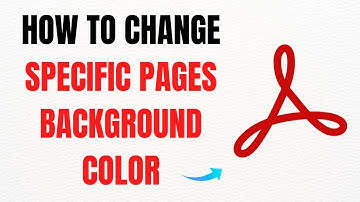 How to Change Specific Pages Background Color in Adobe Acrobat Pro DC – Full Guide