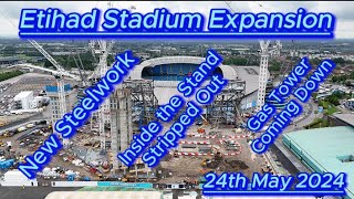 The Etihad Stadium Expansion  24th May  Manchester City Fc  Latest Updates  A lot of progress