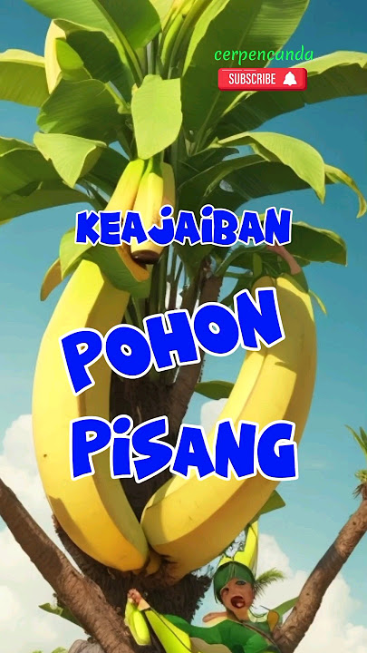 APA YANG TERJADI JIKA POHON PISANG BISA MENARI? | CERITA HUMOR #shorts #pohonpisangajaib #lucu