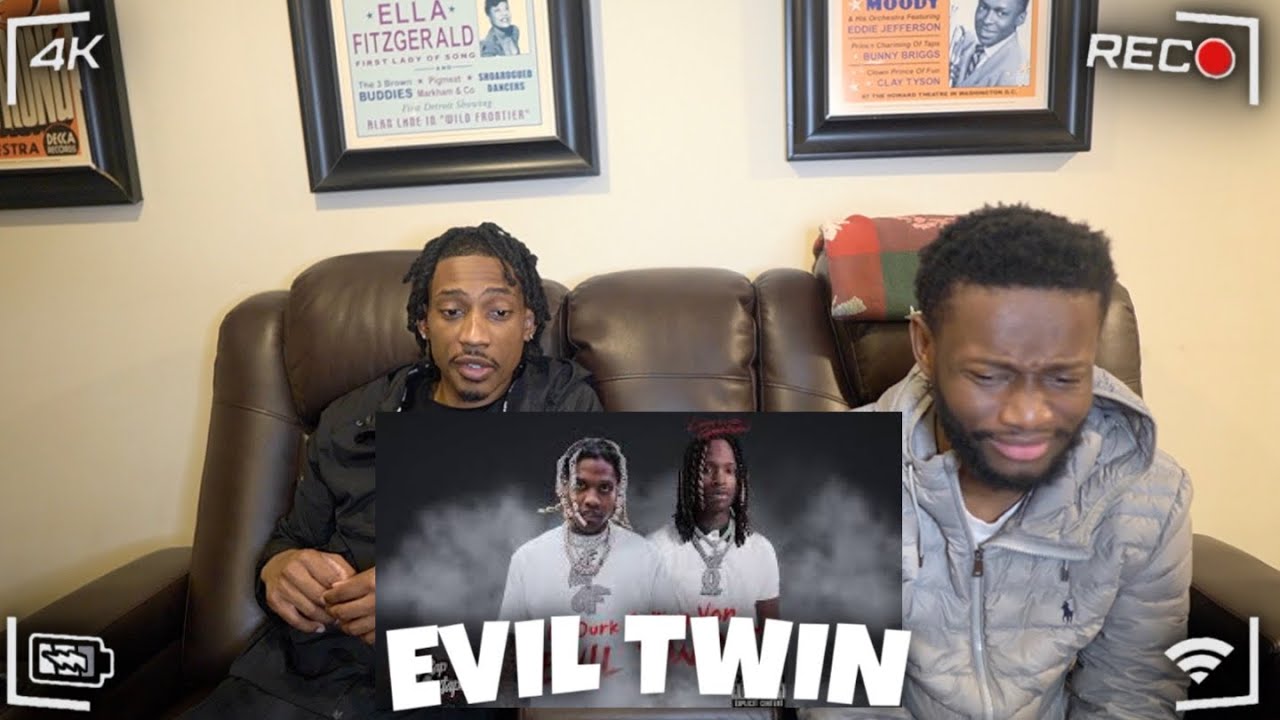 KING VON & LIL DURK - EVIL TWINS | REACTION!