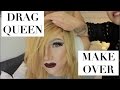 DRAG QUEEN MAKEOVER | Make Up Transformation