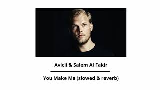 Download Lagu Avicii — You Make Me (slowed \u0026 reverb) MP3