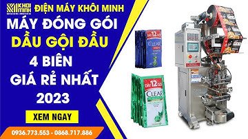 Máy đóng gói dầu gội đầu 3 biên, 4 biên tự động Chính hãng Giá rẻ nhất 2023