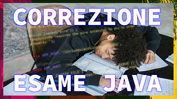 CORREZIONE ESAME JAVA DI INGEGNERIA spiegato Facile ✅