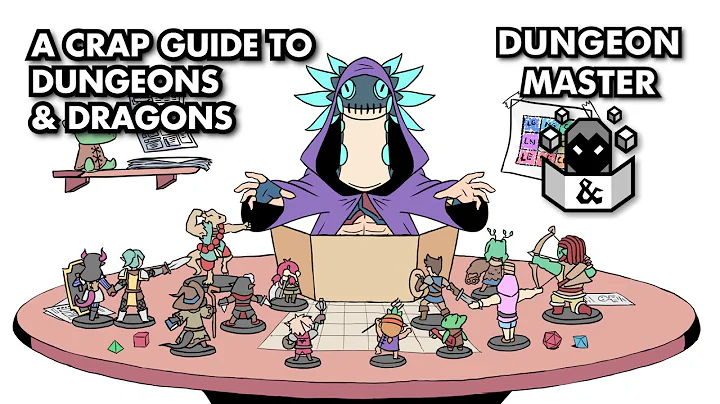 A Crap Guide to D&D [5th Edition] - Dungeon Master