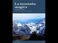 Patricio Bañados - Thomas Mann La montaña Magica