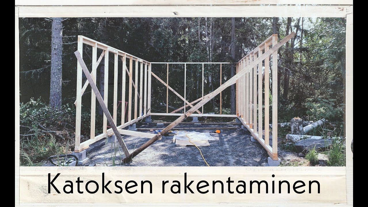Katoksen rakentaminen
