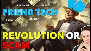 Exploring Friend Techa Revolutionary Social Platform Or Crypto Ponzi Scheme?