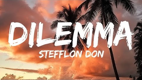Stefflon Don ft. Sidhu Moose, Wala GuiltyBeatz & Steel - Dilemma (Lyrics).