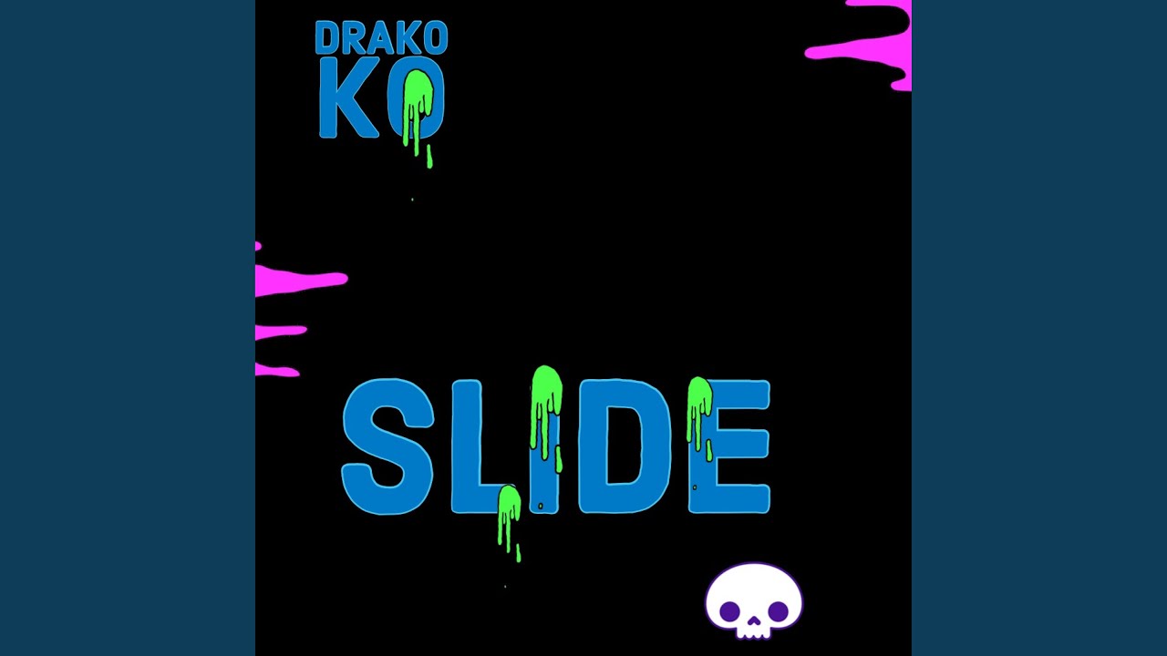 Watch Slide on YouTube Watch Slide on YouTube