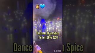 👑💙 Dancehall Queen Spice Sold out Show 2023