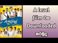 A level film downloaded | A level downloaded sinhala | A level | Lakendra Tech