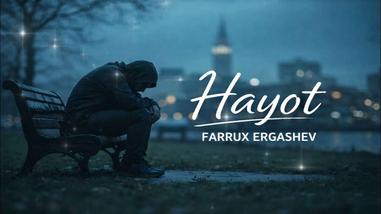 Watch 🎧 Hayot – Farrux Ergashev on YouTube Watch 🎧 Hayot – Farrux Ergashev on YouTube