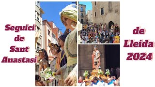 Seguici de Sant Anastasi (Lleida) Festa Major 2024