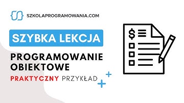 Przykład programowania obiektowego [Szybka Lekcja C#]