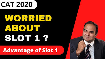 Why Slot 1 People should not fear the Uncertainty