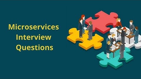 Microservices Interview Questions and Answers