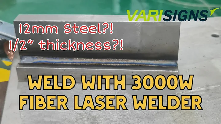 Powerful 3000W Fiber Laser Welding 12mm (1/2 inch Steel) Ultimate Guide & Test Results